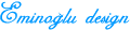 Eminoğlu Design
